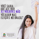 A Conquista do Voto Feminino no Brasil