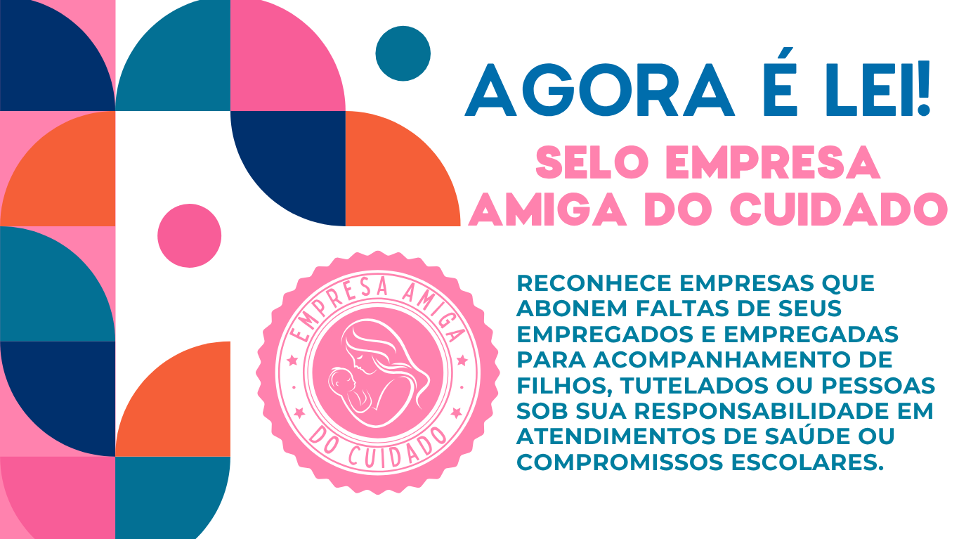 Agora é Lei: Passa-Quatro institui o “Selo Empresa Amiga do Cuidado”