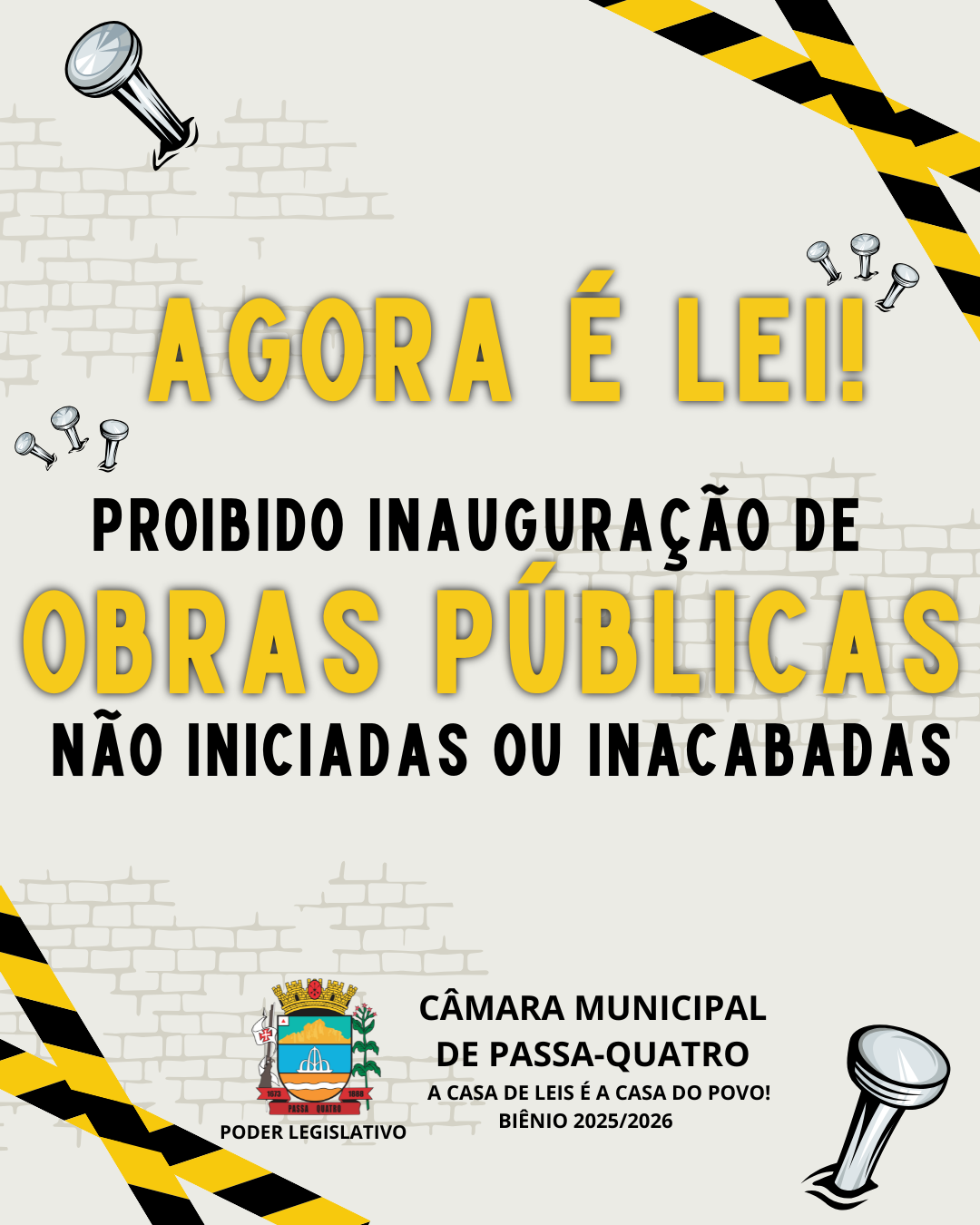 Agora é Lei: Passa-Quatro proíbe inauguração de obras públicas inacabadas ou não iniciadas