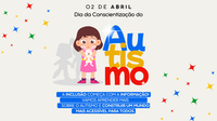 Câmara Municipal de Passa-Quatro destaca o Dia Mundial da Conscientização do Espectro Autista