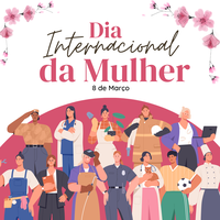 Dia Internacional da Mulher