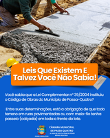 Leis que existem e talvez você não sabia! Lei Complementar nº 39/2004 – Código de Obras do Município de Passa-Quatro
