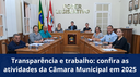Transparência e trabalho: confira as atividades da Câmara Municipal em 2025